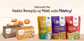 discover the health benefits of foxtail millet with milletry